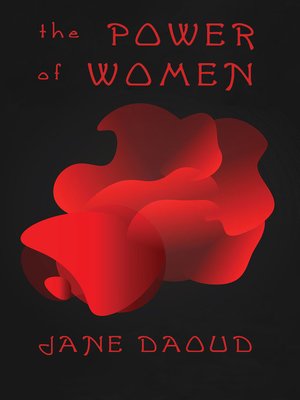 cover image of The Power of Women